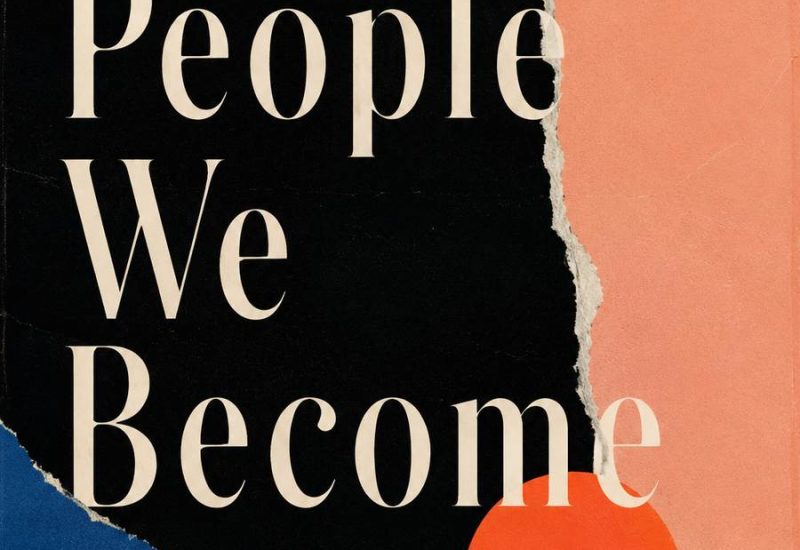 Mental Health Therapist Laura Muensterer Releases The People We Become, A Literary Novel Exploring Identity and Healing